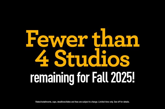 Fewer than 4 Studios remaining for Fall 2025!