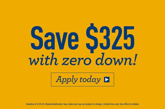Save $325 with zero down