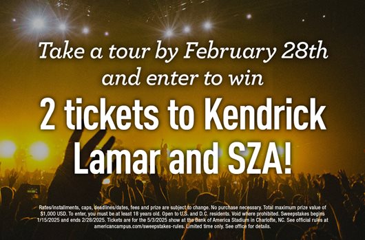 Take a tour by February 28th and enter to win 2 tickets to Kendrick Lamar and SZA!