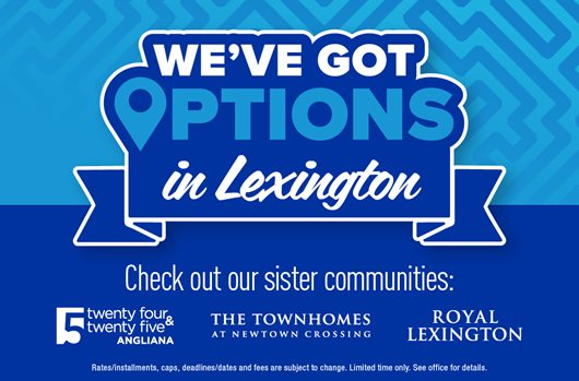 We've got options in Lexington. Check out our sister communities.