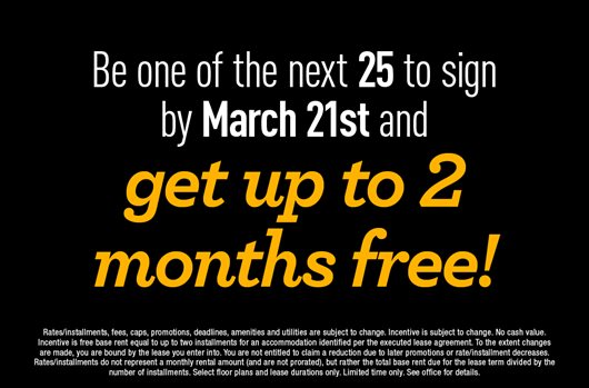 Be one of the next 25 to sign by March 21st and get up to 2 months free!