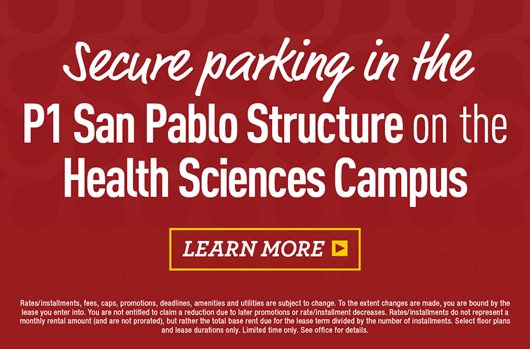 Secure Parking in the P1 San Pablo Structure on the Health Sciences Campus