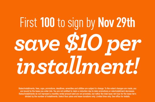 First 100 to sign by November 29th save $10 per installment!