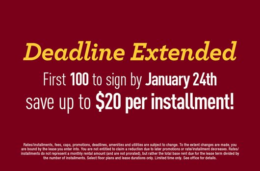 Deadline Extended First 100 to sign by 1/24 save up to $20 per installment!