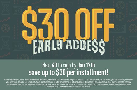 Be one of the next 40 to sign by January 17th and save up to $30 per installment!