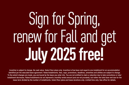 Sign for Spring, renew for Fall and get July 2025 free! 