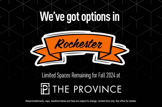We've got options in Rochester. Limited spaces remaining for Fall 2024 at The Province