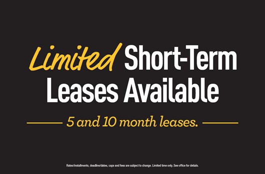 Limited Short-Term Leases Available! 5 and 10 month leases.