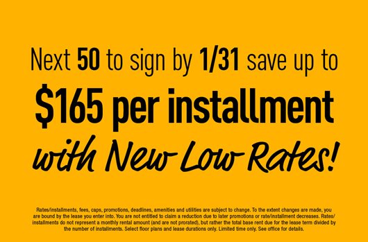 The next 50 to sign by Jan 31st save up to $165 per installment with new low rates!