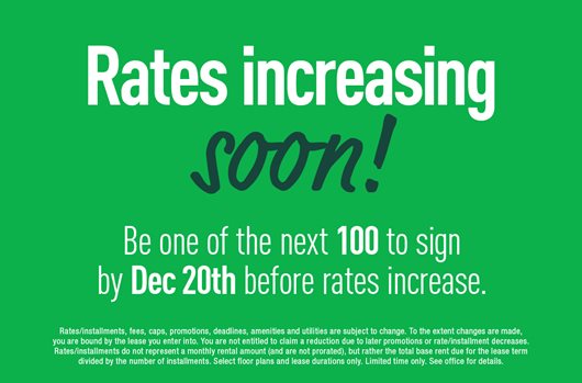 Rates Increasing Soon! Be one of the next 100 to sign by Dec 20th before rates increase.