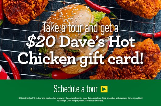 Take a tour and get a $20 Dave's Hot Chicken gift card!