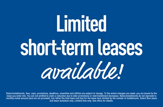 Limited short-term leases available!