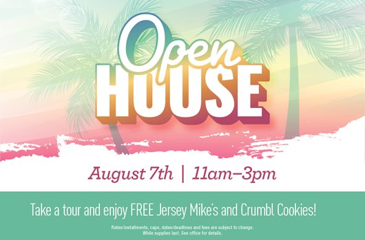 Open House August 7th | 11-3 PM Take a tour and enjoy FREE Jersey Mike's and Crumbl Cookies!