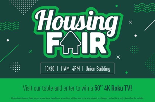 Housing Fair on October 30 from 11AM to 4PM at Union Building