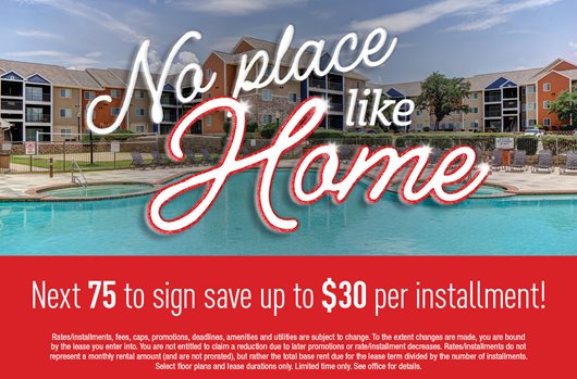 Next 75 to sign save up to $30 per installment!