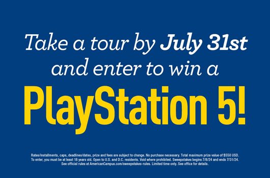 Take a tour by July 31st and enter to win a PlayStation 5!