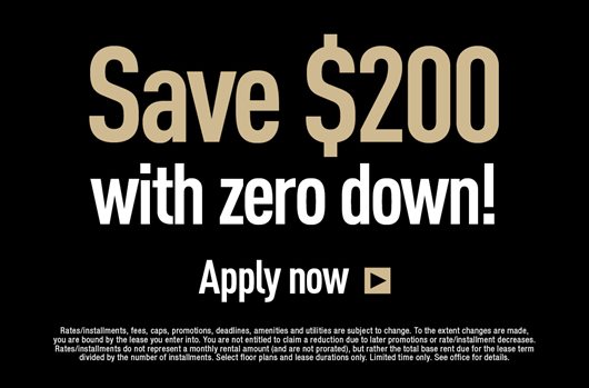 Save $200 with zero down! Apply now >