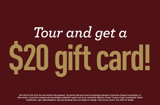 Tour and get a $20 gift card!