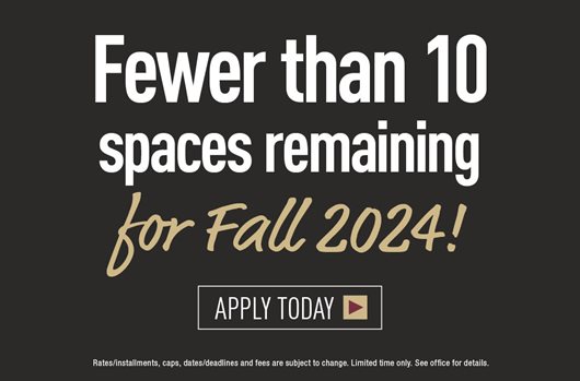 Fewer than 10 spaces remaining for Fall 2024!