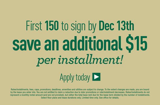 The first 150 to sign by Dec 13th save an additional $15 per installment!