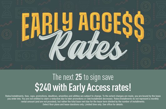 The next 25 to sign save $240 with Early Access Rates