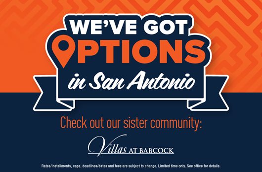 We've got options in San Antonio. Check out our sister community.