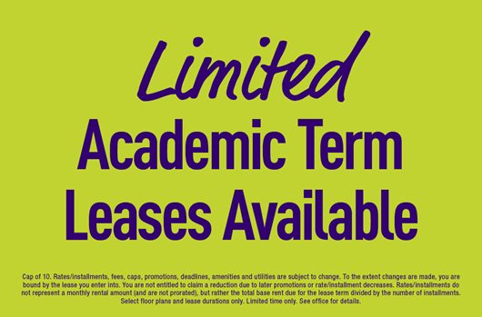 Limited Academic Term Leases Available!