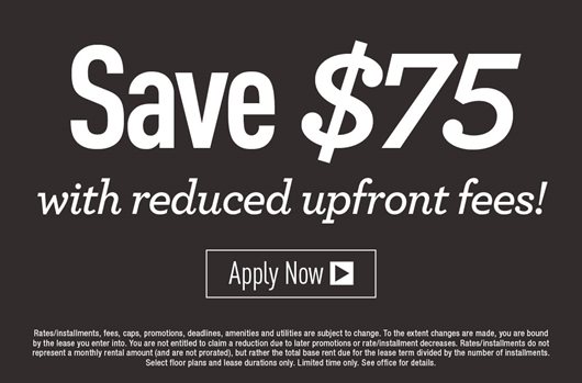 Save $75 with reduced fees